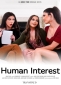 Transfixed: Human Interest