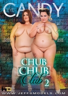 Chub Chub Club # 2