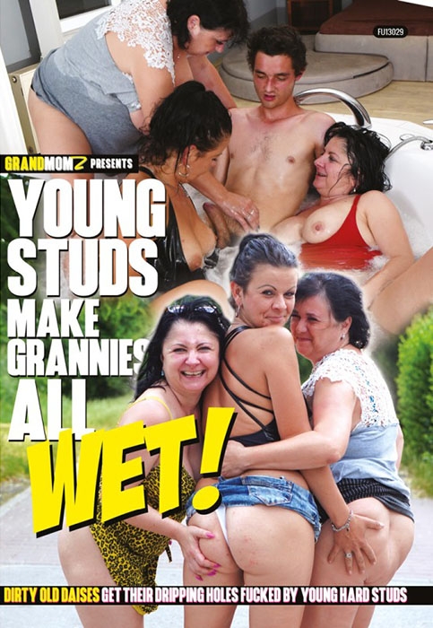 Young Studs Make Grannies All Wet!