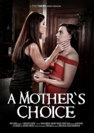 A Mothers Choice