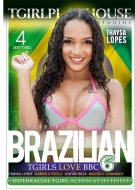 Brazilian TGirls Love BBC 6