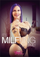 Its MILF-ing Time!