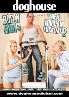 Blow Him & Then You Can Fuck Me Vol.2