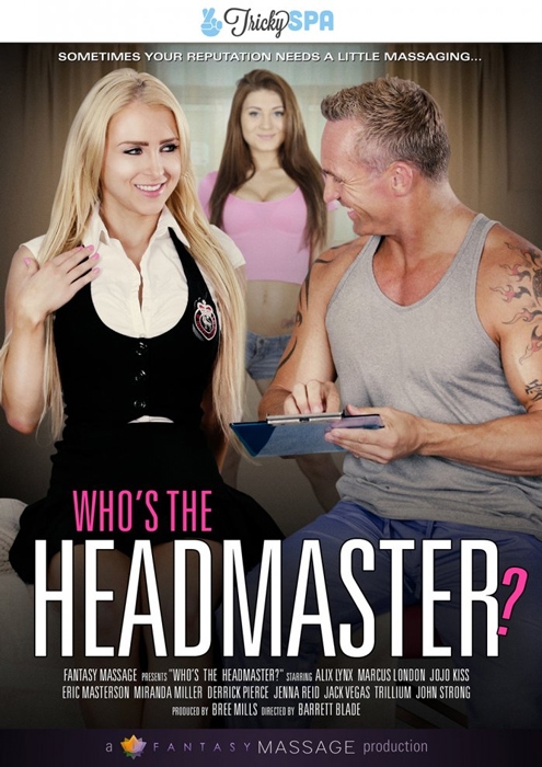 Who's The Headmaster?