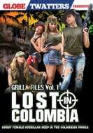Grilla Files Vol 1 - Lost in Colombia