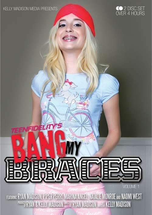 Bang My Braces