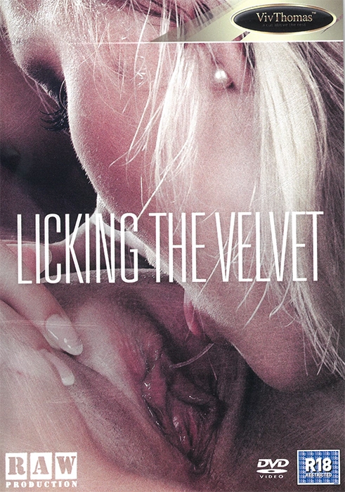 Licking The Velvet